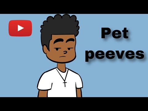 Pet Peeves (Part 1.) - SidClusive Animations