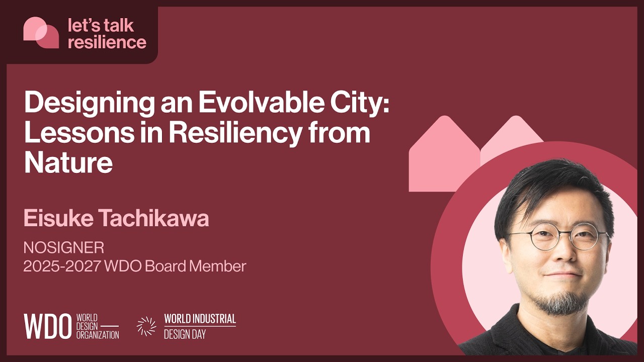 let's talk resilience | Designing an Evolvable City: Lessons in Resiliency from Nature