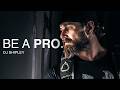 Be A Pro The SEAL Team 6 Mindset DEVGRU Operator DJ Shipley