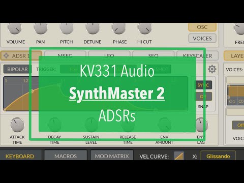KV331 Audio SynthMaster 2 for iPad - Tutorial Part 4: ADSRs