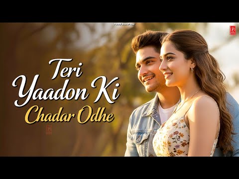 Teri Yaadon Ki Chadar Odhe Official Video Dil Ne Tera Naam Liya #bollywood #hindisong #2026