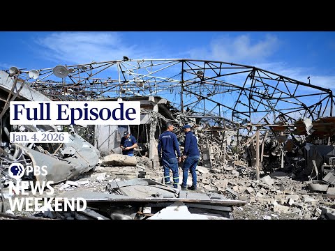 PBS News Weekend full episode, Jan. 4, 2026
