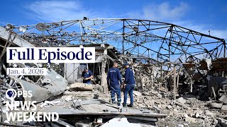 PBS News Weekend full episode, Jan. 4, 2026