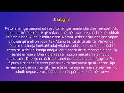 8.Nga pasojat e mëkateve është se personi gjen errësirë në zemrën e tij