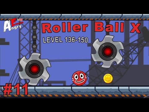 🔴Roller Ball X - Gameplay #11 Level 136-150 (Android)