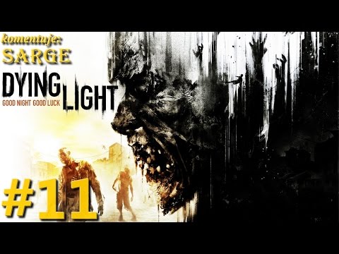 Zagrajmy w Dying Light [PS4] odc. 11 - Pierwsza broń palna
