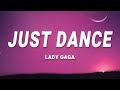 Lady Gaga Just Dance Lyrics