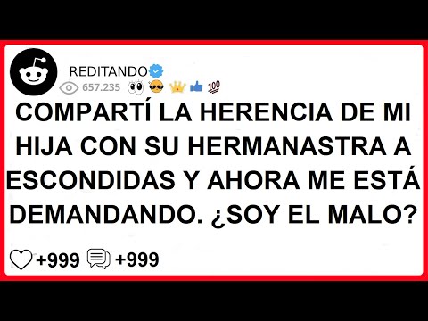 I secretly shared my daughter's inheritance with her stepsister, and now she's suing me. Am I the...