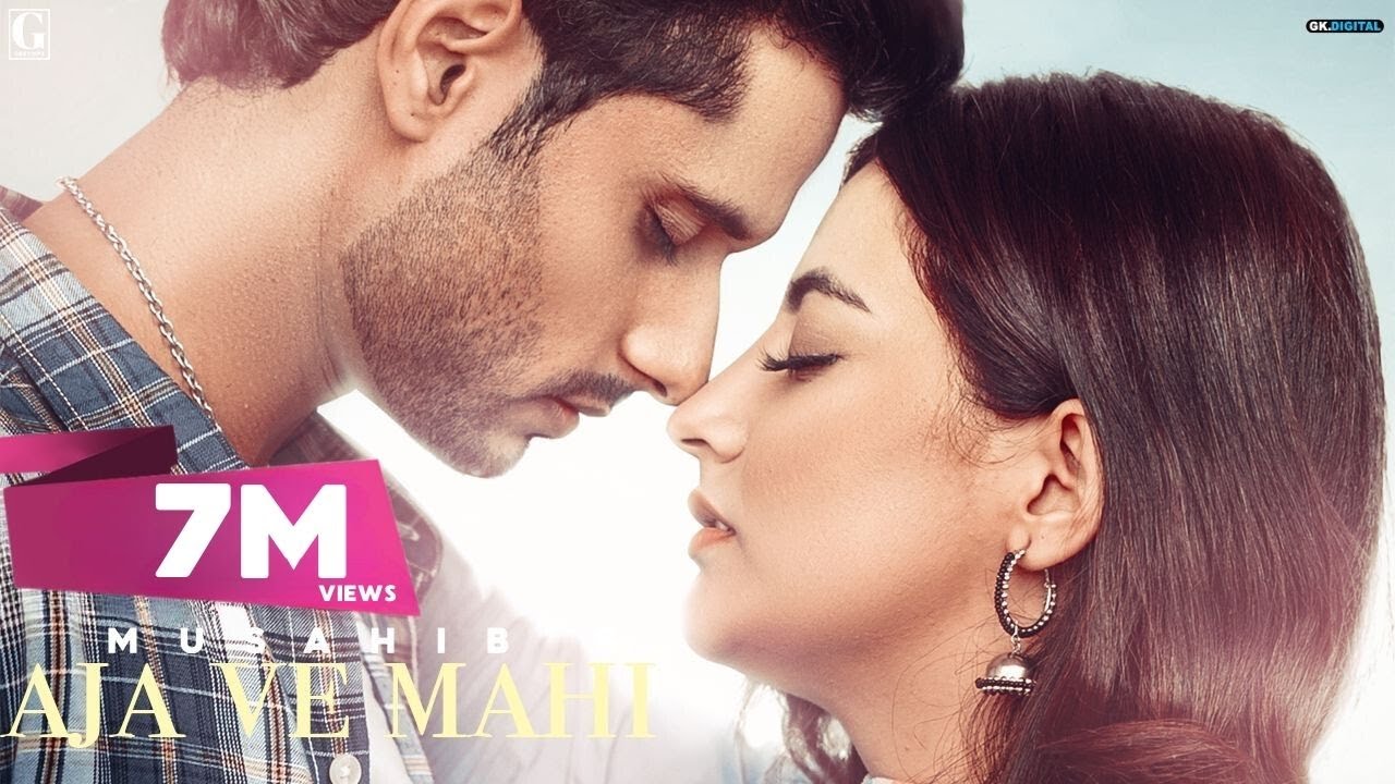 AAJA VE MAHI LYRICS – MUSAHIB