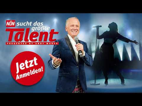 NÖN sucht das größte Talent presented by Andy Marek - Melde dich jetzt an!