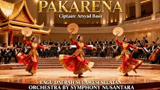 Download lagu PAKARENA - Lagu Daerah Sulawesi Selatan | Orchestra by Symphony Nusantara (Cipt. Arsyad Basir) mp3