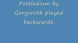 Postludium by Gorgoroth played backwards