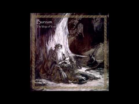 Burzum - The Ways Of Yore (2014) (Folk Ambient, Dungeon Synth)