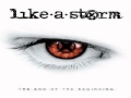 Like A Storm - Just Save Me 