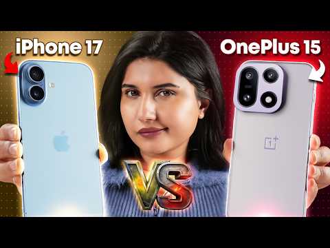iPhone 17 vs OnePlus 15 - The Truth After Using Both for 30 Days