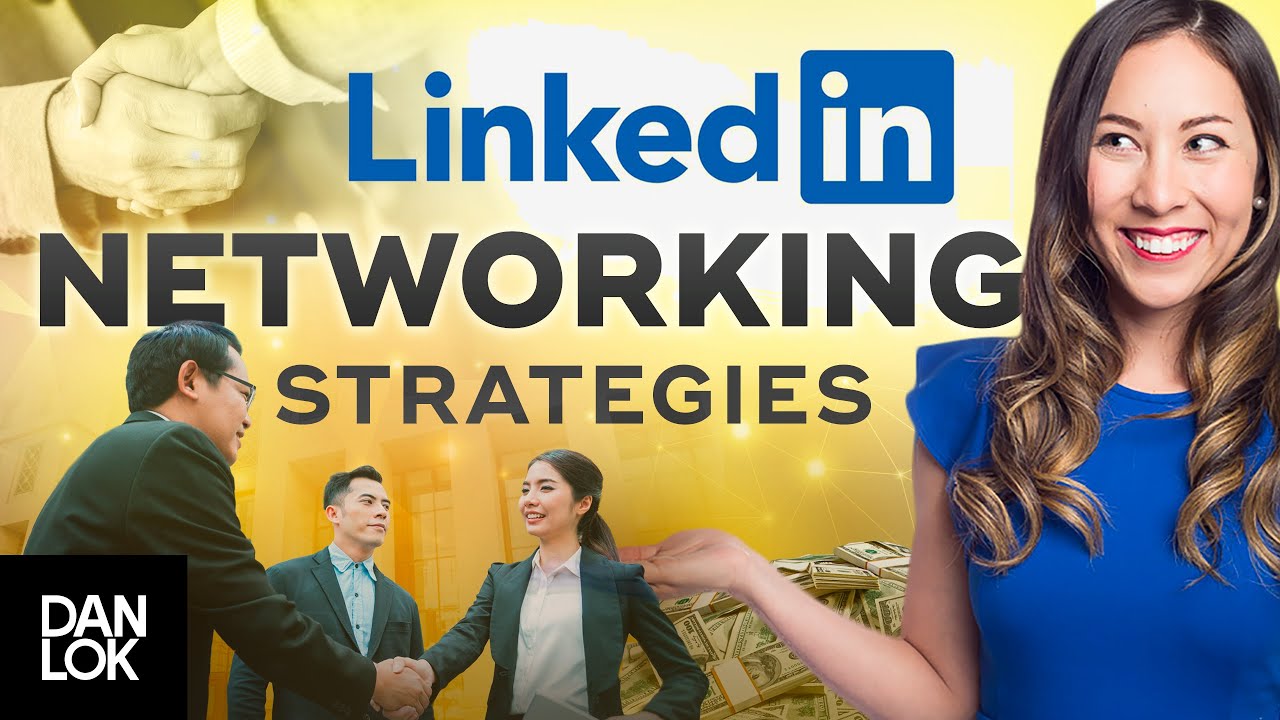 The 3 Unknown LinkedIn Strategies To Master Networking