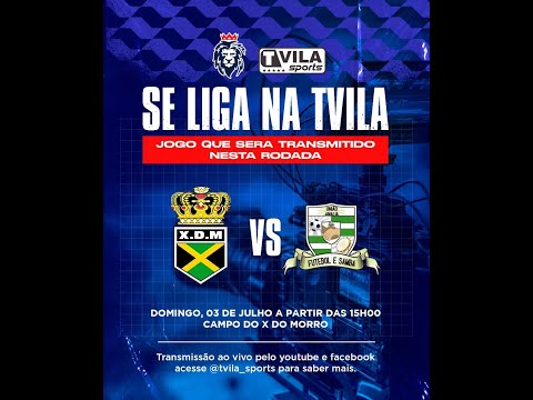 COPA MARTINS NETO 2022 - X DO MORRO x UNIÃO AMALIA