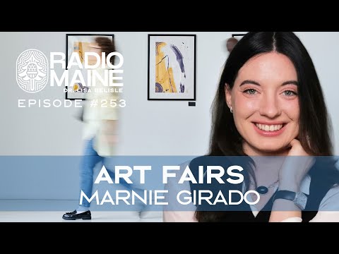 Radio Maine Episode 278: From Art History to Art Fair: Marnie Girado on Connecting People and Art