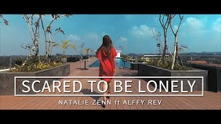 Download lagu Martin Garrix & Dua Lipa - Scared To Be Lonely (Natalie Zenn feat Alffyrev Cover) mp3