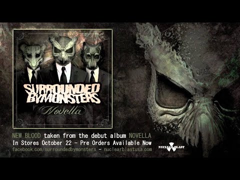 SURROUNDED BY MONSTERS - New Blood (OFFICIAL AUDIO)