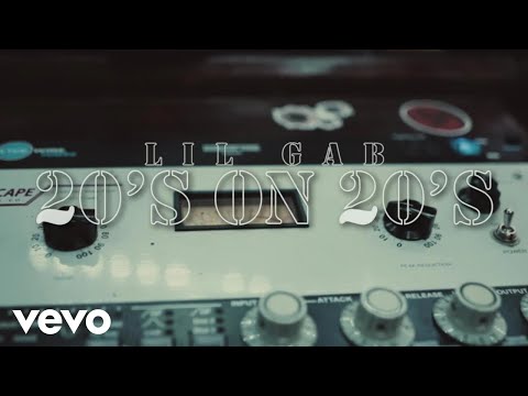 Lil Gab - 20s On 20s