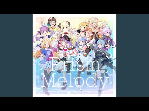 Prism Melody