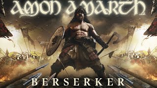 Amon Amarth Berserker Full Album