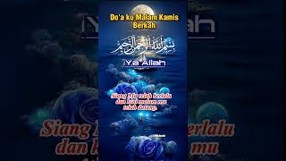 Download lagu Doa ku malam Kamis berkah mp3