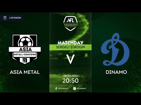 AFL 1 div 17-tur ASIA METAL-DINAMO