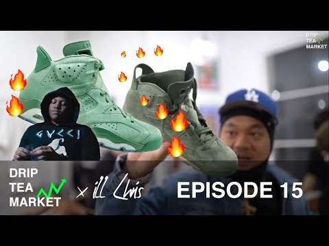 Ep.15 HOW TO GET TO THE MARKET, MACKLEMORE AJ6's, & MORE ft. iLL Chris and 10kkev