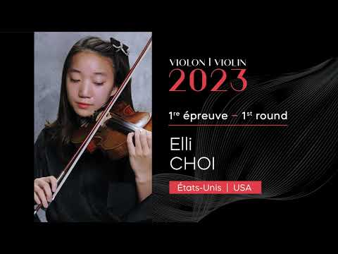 CMIM Violon 2023 - 1ère épreuve | First Round - Elli Choi