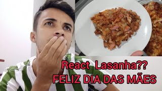 REACT LASANHA PARA O DIA DAS MES RECEITA CULINARIA DA STELA FELIZ DIA PARA TODAS AS MES