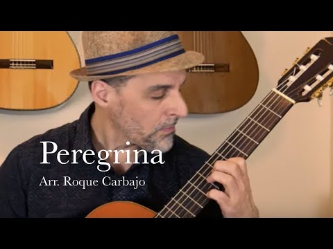 Peregrina - Arrangement by Roque Carbajo - Performed by Martin Verreault