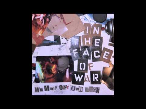 In The Face Of War - Conversation