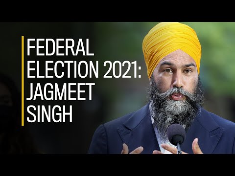 Federal election 2021: Jagmeet Singh