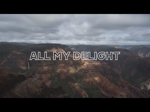 All My Delight