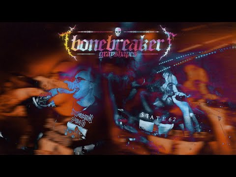 Grayshapes feat. True Tough - Bonebreaker (Official Music Video)