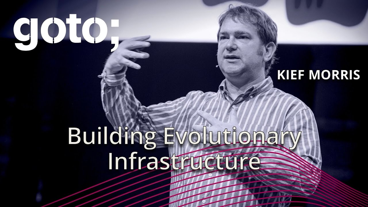 Building Evolutionary Infrastructure