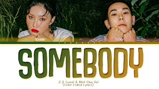 Download lagu 로꼬 (Loco) & 화사 (Hwa Sa) - Somebody! Lyrics (Color Coded Lyrics) mp3 Download lagu 로꼬 (Loco) & 화사 (Hwa Sa) - Somebody! Lyrics (Color Coded Lyrics) mp3