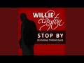 Stop by (feat. Tyrone Davis)