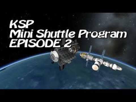 KSP - Mini Shuttle Program Ep2. - Mystery Words