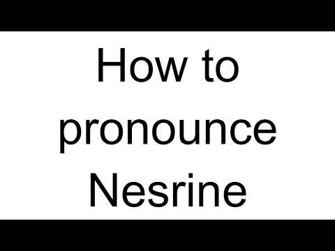 How to Pronounce Nesrine (Arabic)
