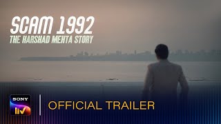 Scam 1992 – The Harshad Mehta Story  Official Tr