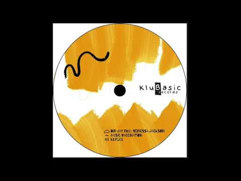 Din Jay, Vanessa Jackson - Music Vaccination (KlubBasic Records)