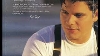 Vuelve de nuevo conmigo, Rey Ruiz