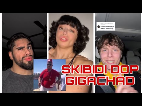 SKIBIDI DOP DOP YES YES TIKTOK COMPILATION( GIGACHAD)