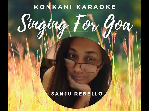 MAIM TUM MOGACHI - KONKANI KARAOKE -  SANJU REBELLO