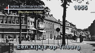 preview picture of video '1955 - Een kijkje op Tilburg.'
