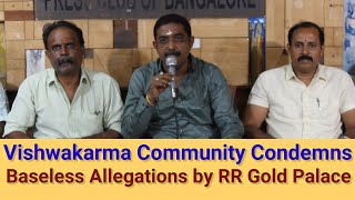Vishwakarma Community Condemns Baseless Allegations by RR Gold Palace.