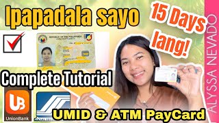SSS UMID ATM PAYCARD COMPLETE TUTORIAL (15 Days lang, Sobrang Bilis!) | Alyssa Nevado